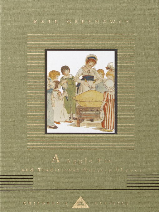 Title details for A Apple Pie and Traditional Nursery Rhymes by Kate Greenaway - Available